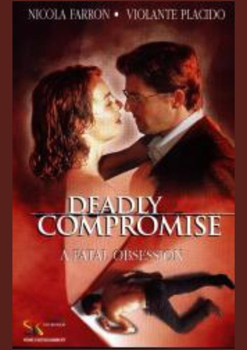 Cartel de A Deadly Compromise