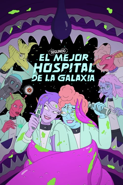 Cartel de El segundo mejor hospital de la galaxia