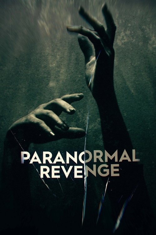 Cartel de Paranormal Revenge