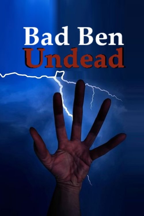 Cartel de Bad Ben: Undead