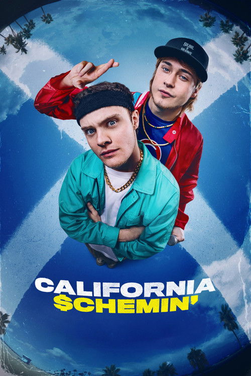 Cartel de California Schemin'