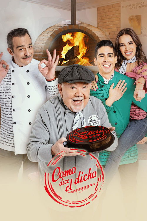 Cartel de Como dice el dicho