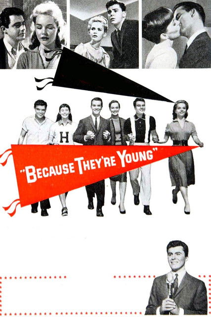 Cartel de Because They're Young