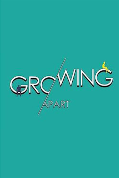 Cartel de Growing Apart
