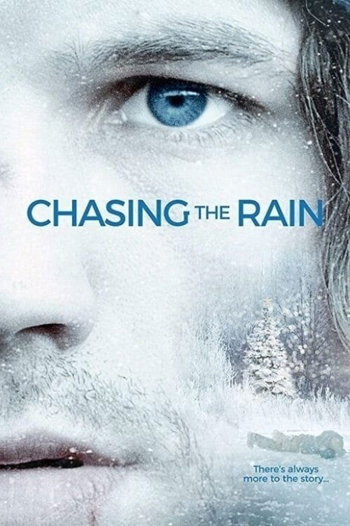 Cartel de Chasing the Rain