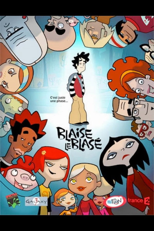 Cartel de Blaise le blasé