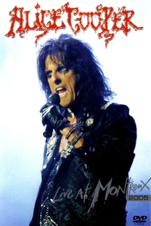 Cartel de Alice Cooper: Live at Montreux 2005