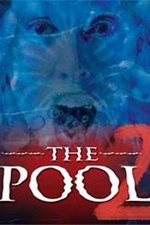 Cartel de The Pool 2