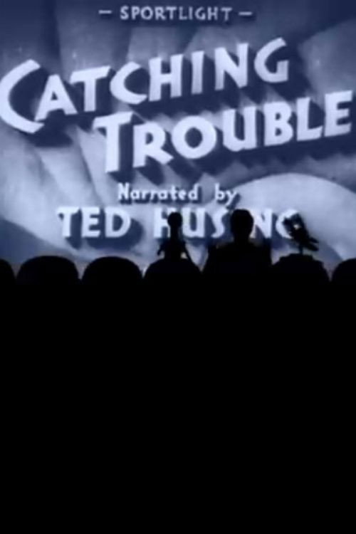 Cartel de Catching Trouble