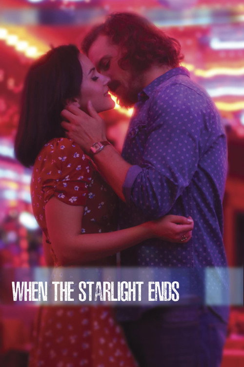 Cartel de When the Starlight Ends