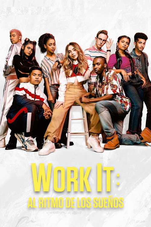 Cartel de Work It: Al ritmo de los sueños