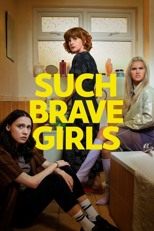 Cartel de Such Brave Girls