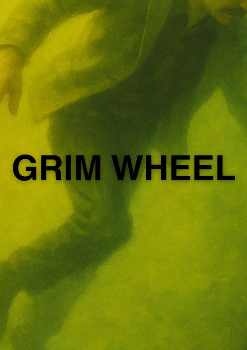 Cartel de Grim Wheel