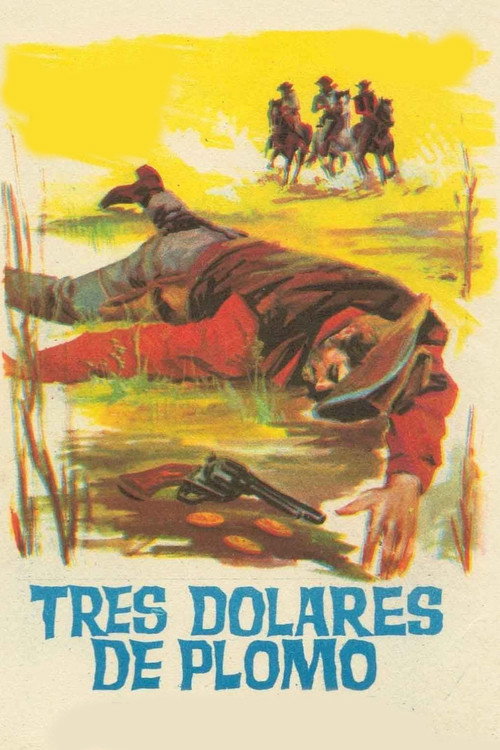 Cartel de Tre dollari di piombo