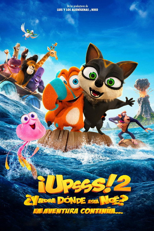 Cartel de ¡Upsss! 2 ¿Y ahora dónde está Noé?