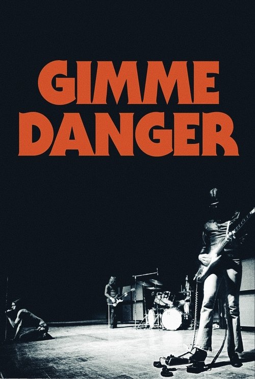 Cartel de Gimme Danger - La Historia de The Stooges