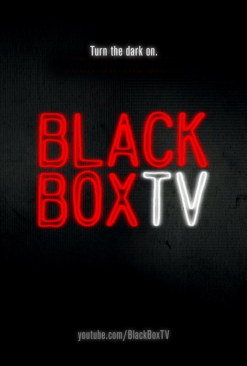 Cartel de BlackBoxTV Presents