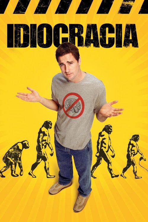Cartel de Idiocracia