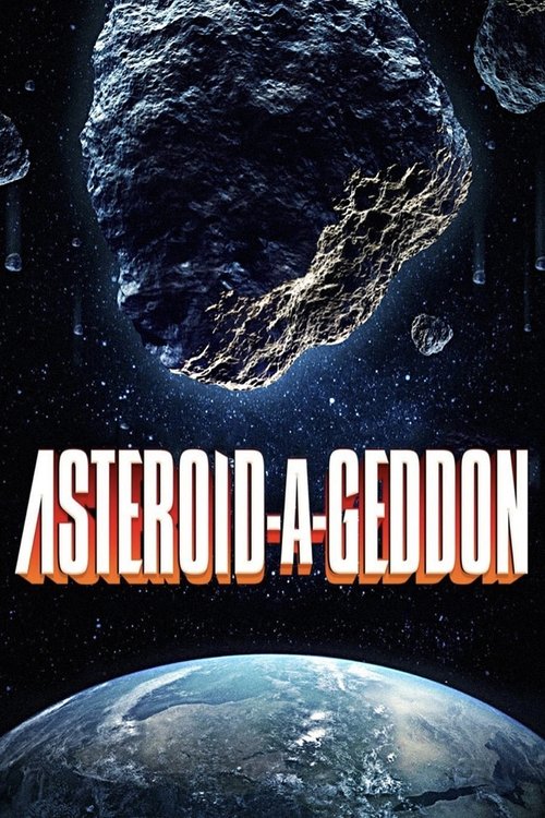 Cartel de Asteroid-a-Geddon