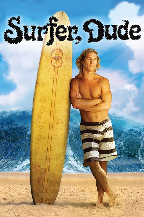 Cartel de Surfer, Dude