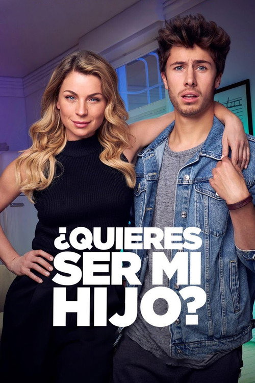 Cartel de ¿Quieres ser mi... hijo?