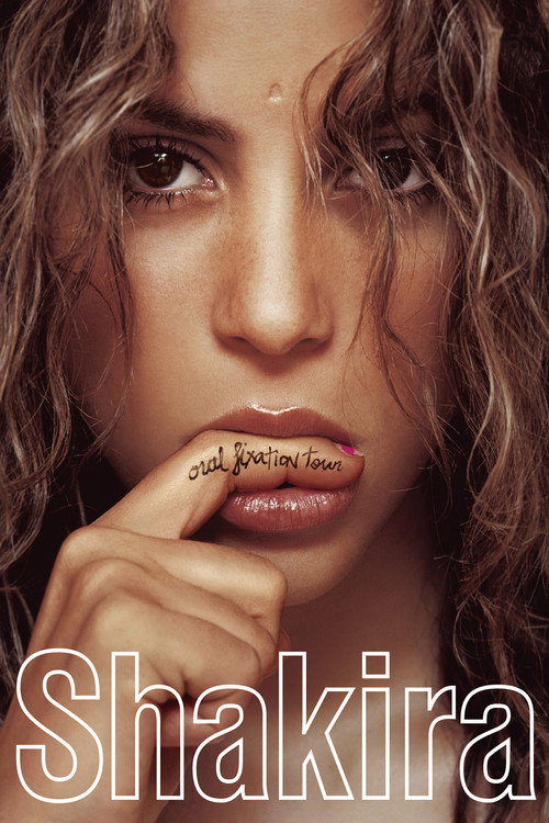 Cartel de Shakira: Oral Fixation Tour