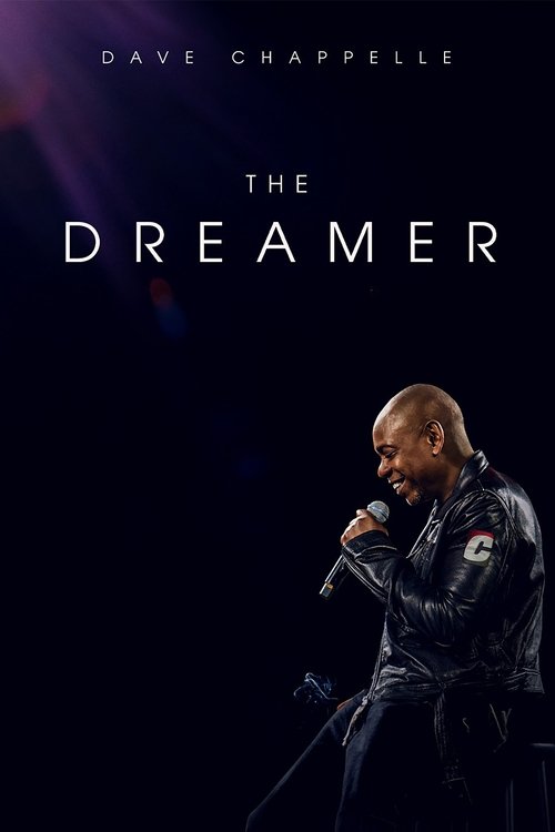 Cartel de Dave Chappelle: The Dreamer