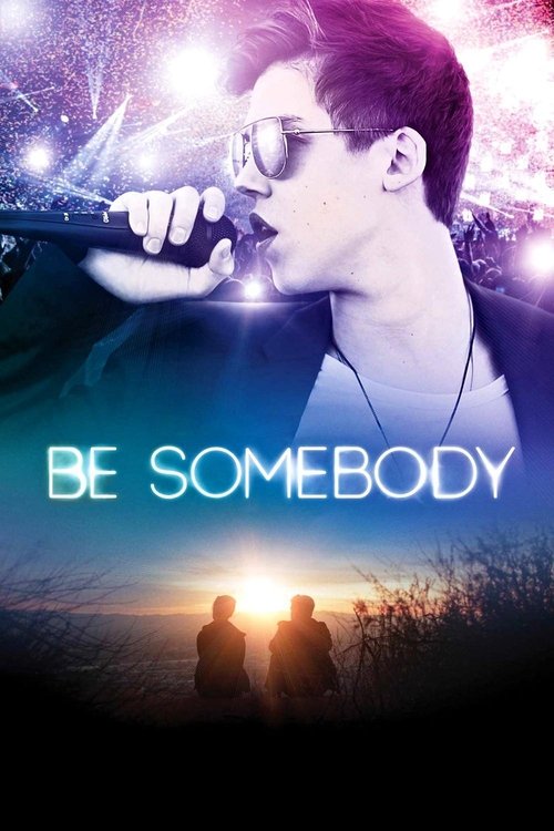Cartel de Be Somebody