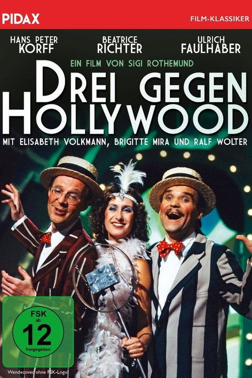 Cartel de Drei gegen Hollywood