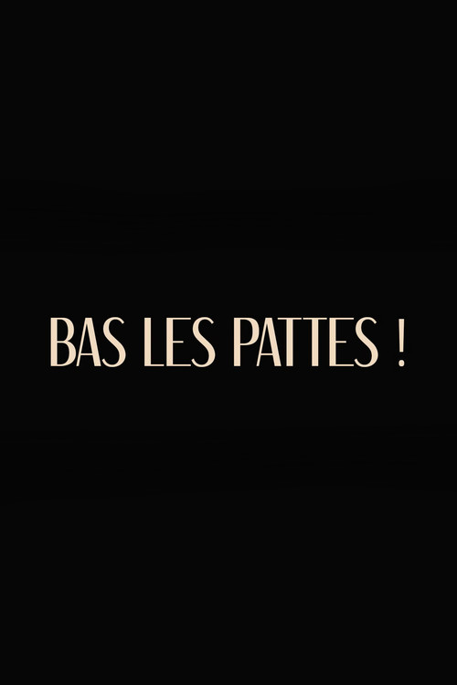 Cartel de Bas les pattes