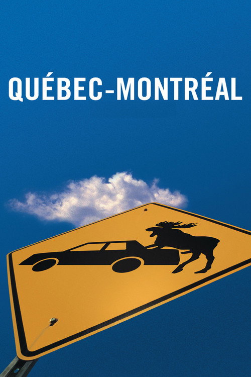 Cartel de Québec-Montréal