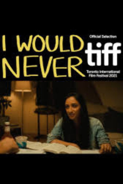 Cartel de I Would Never