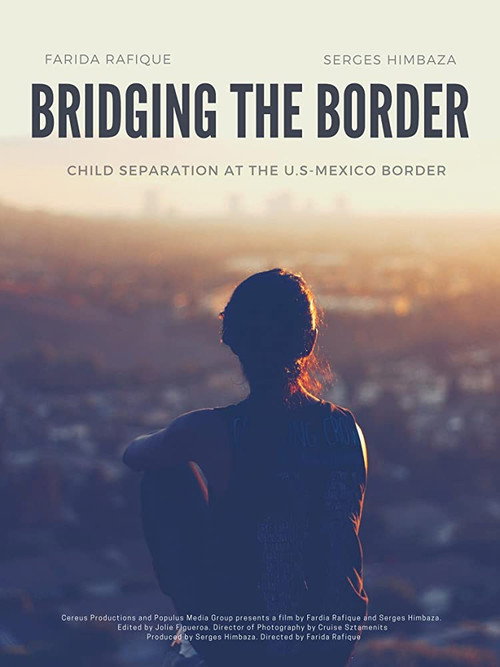 Cartel de Bridging the Border