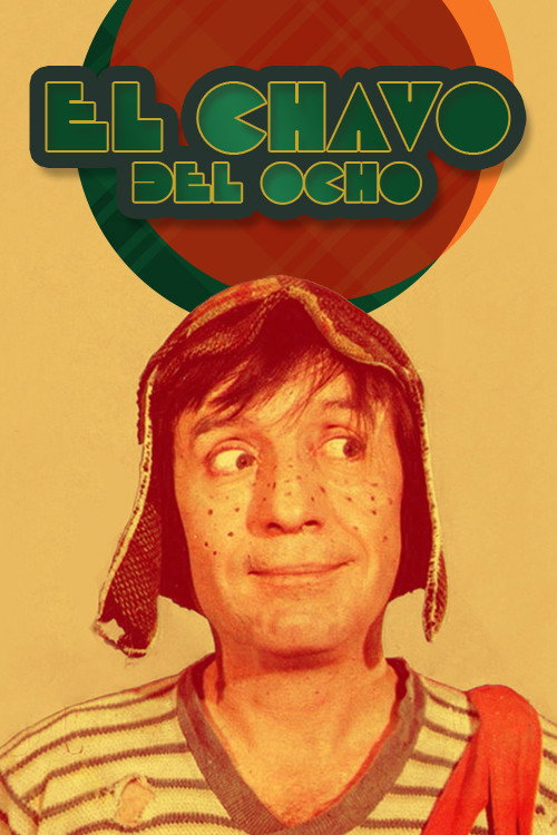 Cartel de El Chavo del Ocho