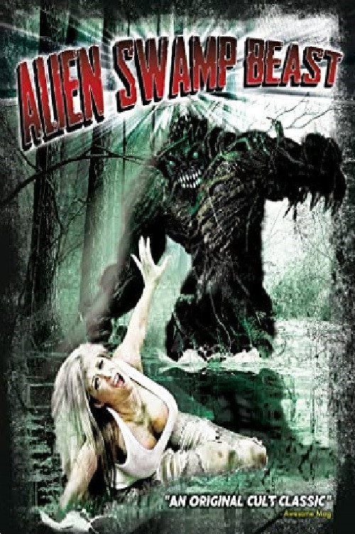 Cartel de Alien Swamp Beast