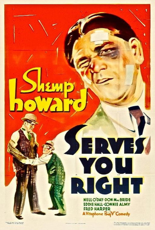 Cartel de Serves You Right