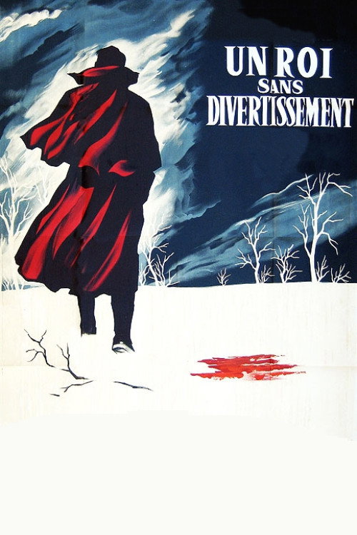 Cartel de Un roi sans divertissement