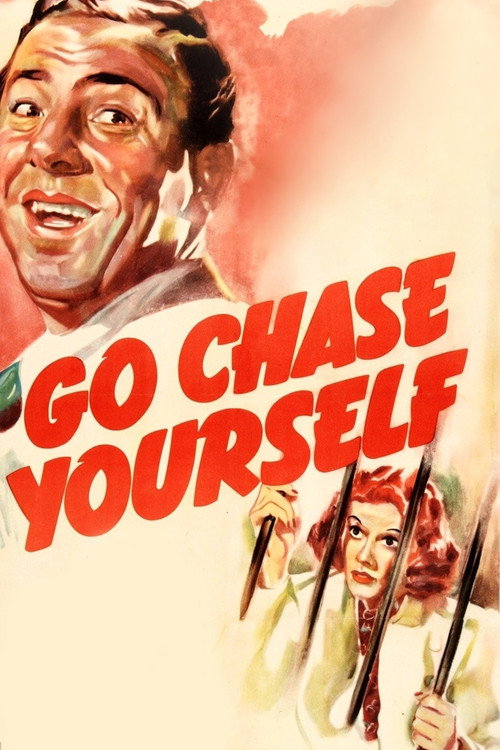 Cartel de Go Chase Yourself