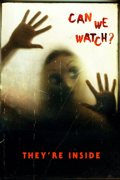 Cartel de They're Inside