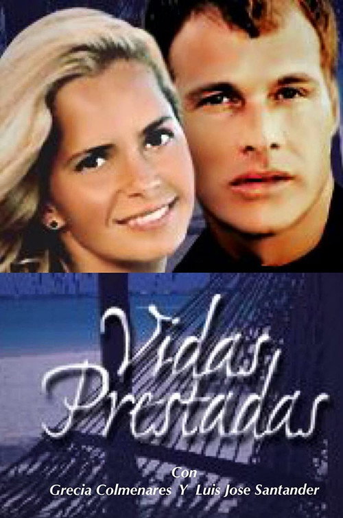Cartel de Vidas Prestadas