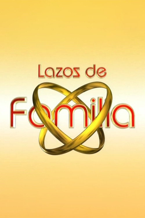 Cartel de Lazos de Familia