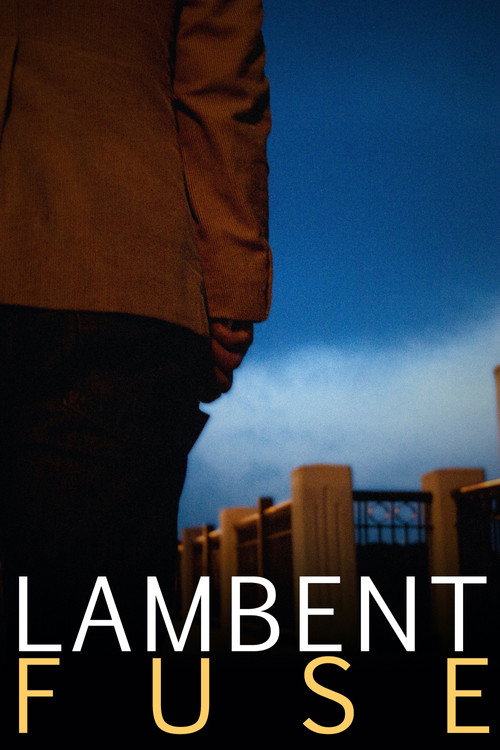 Cartel de Lambent Fuse