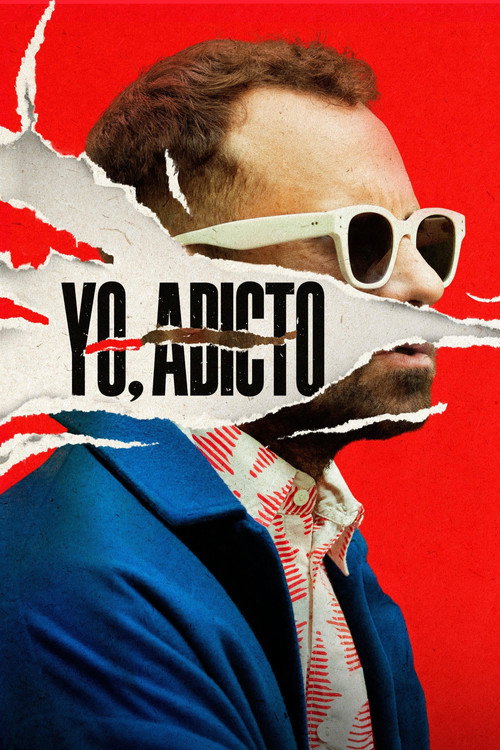 Cartel de Yo, adicto