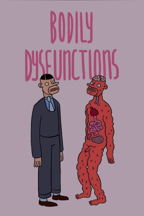 Cartel de Bodily Dysfunctions