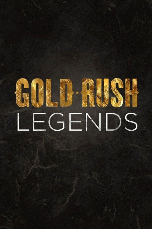 Cartel de Gold Rush: Legends