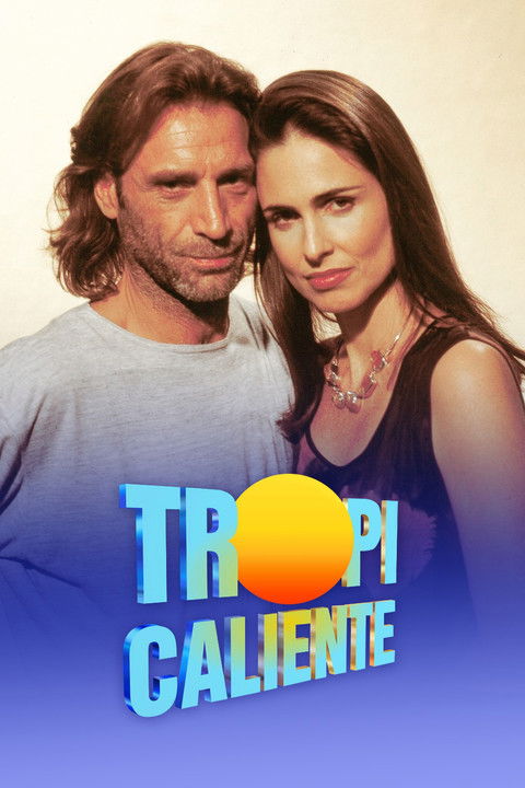 Cartel de Tropicaliente
