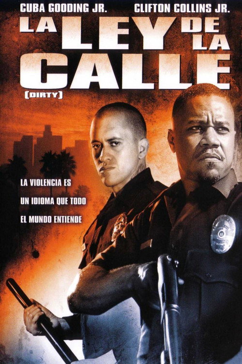 Cartel de La ley de la calle (Dirty)