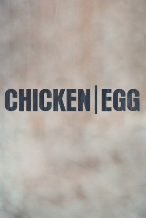 Cartel de Chicken/Egg