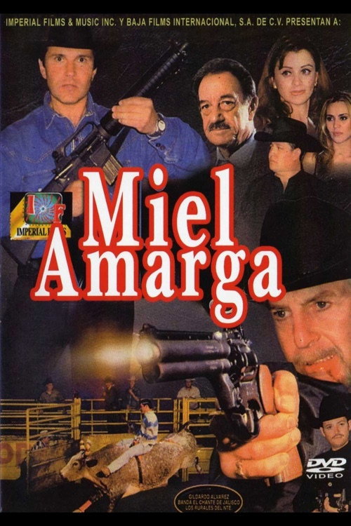 Cartel de Miel amarga
