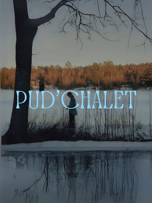 Cartel de PUD'CHALET
